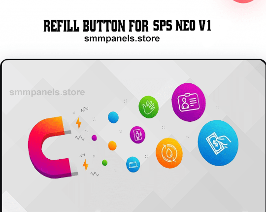 Refill Button for SPS Neo V1 SMM Panel Script